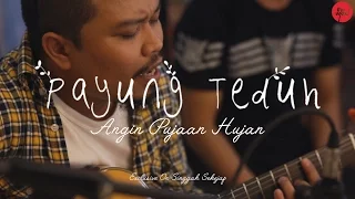 Download Payung Teduh | Angin Pujaan Hujan (Live On Singgah Sekejap Part 1/2) MP3