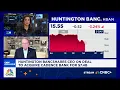 Huntington Bancshares CEO on the deal to acquire Cadence Bank It s a transformational step for us
