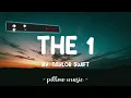 The 1 - Taylor Swift (Lyrics) 🎵