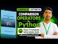 Comparison Operators in Python Class 11 Computer Science Chapter 2 New Book 2025