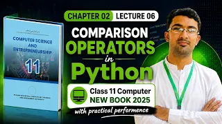 Comparison Operators in Python Class 11 Computer Science Chapter 2 New Book 2025