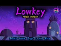 Download Lagu Adnan Veron, Erga, Liquid Silva - Lowkey ( Remix Version ) MFZ 🎶
