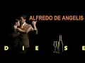 ALFREDO DE ANGELIS - QUE NADIE SE ENTERE - (H.Q. AUDIO).