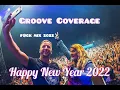 Download Lagu GROOVE COVERAGE - HAPPY NEW YEAR MEGAMIX 2022 |ZS_\u0026_ZS Music|