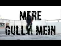 Mere Gully Mein - Choreographed by Pronav Sangma | RANVEER | DIVINE FT. NAEZY | NEVER STOP DANCING
