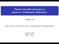 Towards favorable landscapes in quantum combinatorial optimization Juneseo Lee