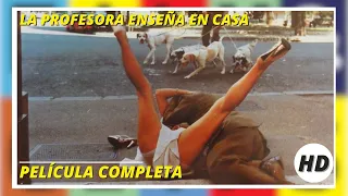 La Profesora Enseña En Casa HD Comedia Película Completa En Español 