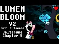 Lagu [Deltarune - Chapter 5] LUMEN BLOOM v2 - Vs. Astral Diama [EPILEPSY WARNING] [Weird Route Cutscene]
