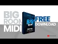 Download Lagu 3 Big Room EDM Drop Midi Free Download | Synth Studio's