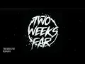 Download Lagu Two Weeks Far - Run Away (Demo Lyric Video)