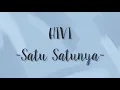 Hivi - Satu satunya (lirik)