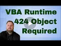VBA Run-time error 424 Object Required Error