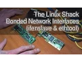 The Linux Shack - Bonded Network Interfaces ifenslave ethtool