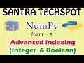 NumPy Tutorial in Tamil Advanced Integer and Boolean Indexing Python for Data Science