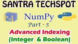 NumPy Tutorial in Tamil Advanced Integer and Boolean Indexing Python for Data Science