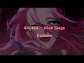 Download Lagu KARMA — Alien Stage Karaoke