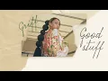 Vietsub | Good Stuff - Griff | Lyrics Video