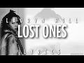 Download Lagu Lauryn Hill - Lost Ones (Lyrics - Video)