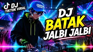 dj batak jalbi jalbi dj batak terbaru full bass viral di tiktok terbaru 2026