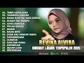 Download Lagu REVINA ALVIRA - TABIR KEPALSUAN, TAJAMNYA KARANG || DANGDUT LAWAS FULL ALBUM TERBARU 2025