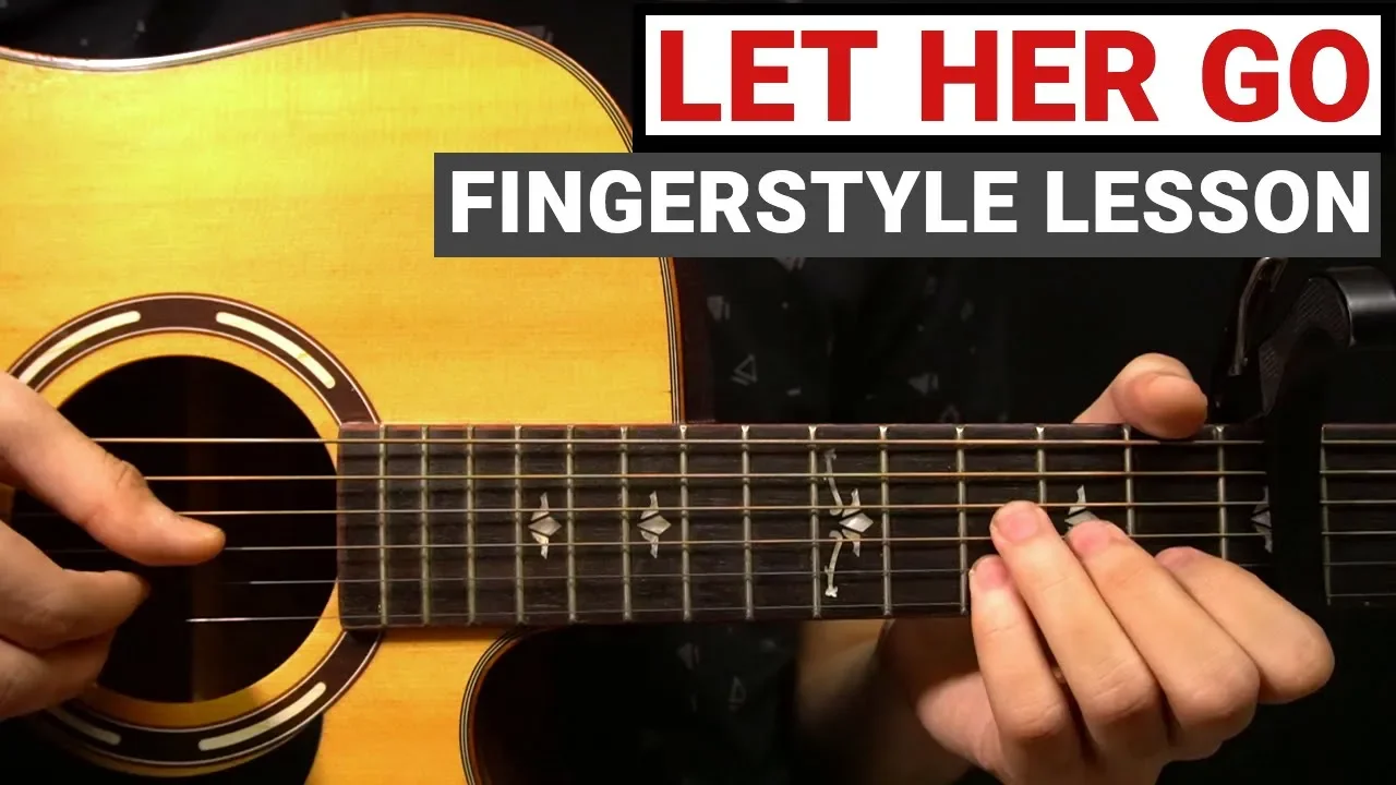 Passenger - Let Her Go | Fingerstyle Guitar Lesson (Tutorial) How to Play