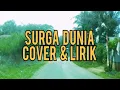 Download Lagu SURGA DUNIA - ELVY SUKAESIH | cover + Lirik | REVINA ALVIRA