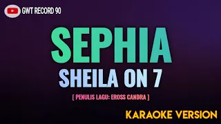 Download SHEILA ON 7 - SEPHIA ( Karaoke ) MP3