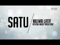 Najwa Latif - Satu  (Official Lyric Video)