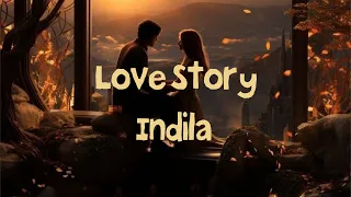 Indila Love Story Lyrics مترجمة بدون موسيقى 
