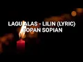 Download Lagu LAGU ALAS - LILIN (LYRIC) SOPAN SOPIAN
