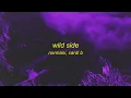 Normani - Wild Side (Lyrics) ft. Cardi B | inhale exhale wild side pull up in that mmm