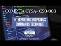 Interpreting suspicious commands - CompTIA CySA CS0-003 1 21