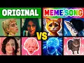 ORIGINAL SONG vs MEME SONG