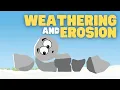 Weathering and Erosion What Is the Difference between Weathering and Erosion