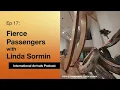 Lagu Ep17 Fierce Passengers with Linda Sormin