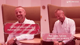 Une formation en médiation qui « change la vie » : témoignage de Daniel Tacchini