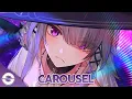 Download Lagu Nightcore - Carousel (Jim Yosef \u0026 Scarlett) (Lyrics)