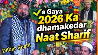 dilbar shahi dilbar shahi new naat afzal hussain ashrafi 