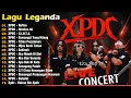 Download Lagu XPDC Full Album | Lagu XPDC Leganda | Nafisa, Hentian Ini | Lagu Rock Kapak Terpilih 90an
