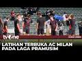 Lagu Suasana Latihan Tim AC Milan di Hong Kong Stadium | Kabar Arena tvOne