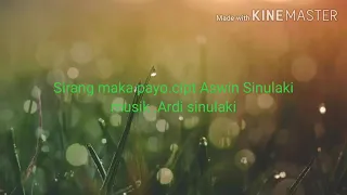 Download Karoeke Lagu -Sirang Maka Payo- Cipt : Aswin Sinulaki - Tone Cewek MP3