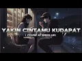 YAKIN CINTAMU KUDAPAT - KANGEN BAND COVER AI SPEED UP