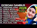 Lagu KOLEKSI TERMAHALL QOSIDAH GAMBUS ‼️MERDU PENYEJUK HATI ♥️ BIKIN ADEM ENAK DIDENGAR 