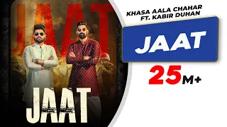 jaat official video khasa aala chahar kabir duhan singh latest haryanvi songs haryanvi 2022