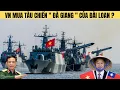 Lagu Tại sao Việt Nam không thể sở hữu tàu chiến Đà Giang hung thần chiến tranh phi đối xứng !