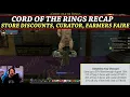 LOTRO Cord of the Rings Recap August 4th Lotro Store Discounts Curator Returns Farmer s Faire