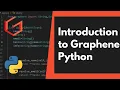 Introduction to Graphene Python Build a Grap L API with Python
