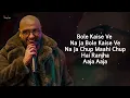 Chup Hai Mahi Chup Hai Ranjha (LYRICS) - Bpraak | New Song 2021