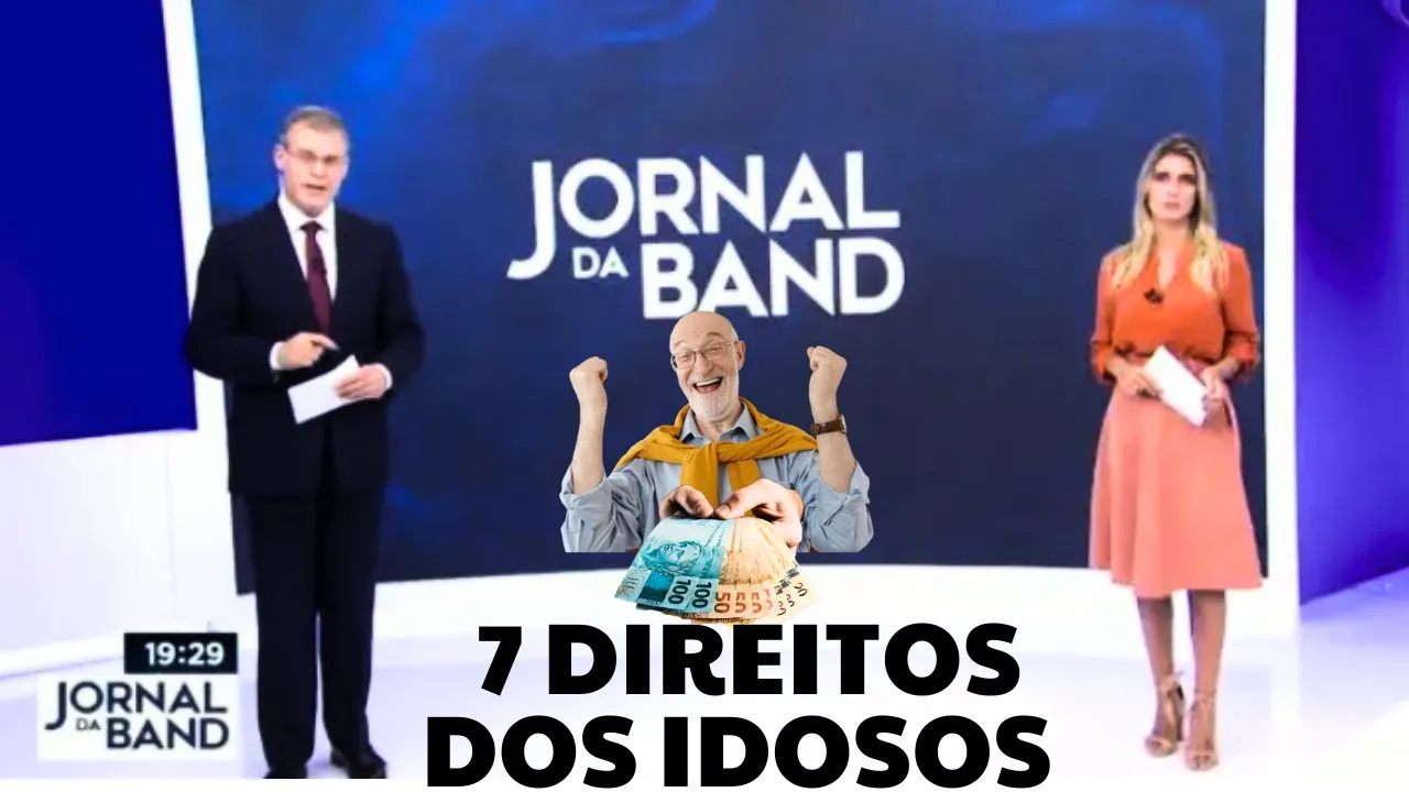 DEU NO JORNAL: 7 DIREITOS PARA QUEM TEM MAIS DE 60 ANOS  - ESTATUTO DO IDOSO - VOCÊ TEM QUE CONHECER