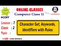 Character Set Keywords Identifiers with Rules Class 11 Computer Science Online Class